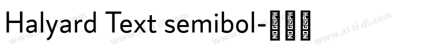 Halyard Text semibol字体转换